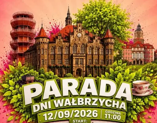 Wałbrzych świętuje 600-lecie: wielka parada mieszkańców już w sobotę