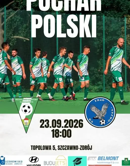 Puchar Polski: Mineralni Szczawno-Zdrój zmierzą się z Orłem Ząbkowice Śląskie