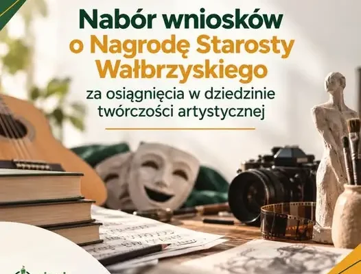 Nagroda Starosty Wałbrzyskiego dla twórców kultury – nabór trwa do 30 września