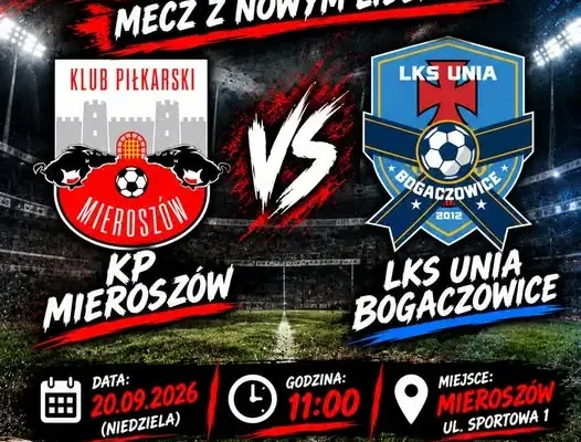 KP Mieroszów zagra z liderem – LKS Unia Bogaczowice. Walka o awans