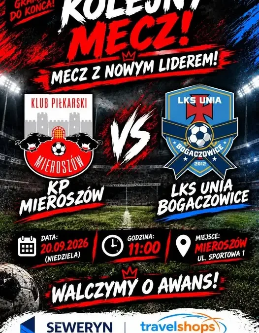 KP Mieroszów zagra z liderem – LKS Unia Bogaczowice. Walka o awans