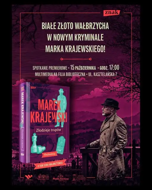 Marek Krajewski wraca do Wałbrzycha. Spotkanie z autorem „Złodzieja trupów” już 15 października