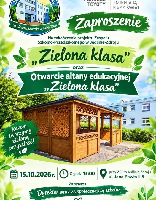 Jedlina-Zdrój: otwarcie altany edukacyjnej „Zielona Klasa” już 15 października
