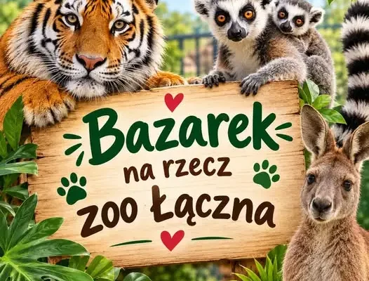 Bazarek charytatywny dla Zoo Łączna – wsparcie w trudnym czasie