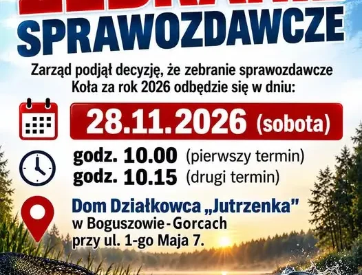 Wędkarze z Boguszowa-Gorc spotkają się na zebraniu sprawozdawczym
