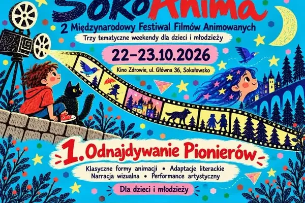 SokoAnima 2026: drugi festiwal animacji w Sokołowsku startuje już 22 października