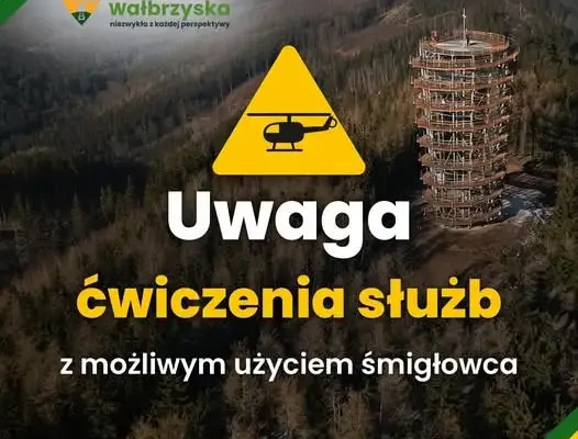 Ćwiczenia służb na wieży widokowej na Dzikowcu – możliwy śmigłowiec